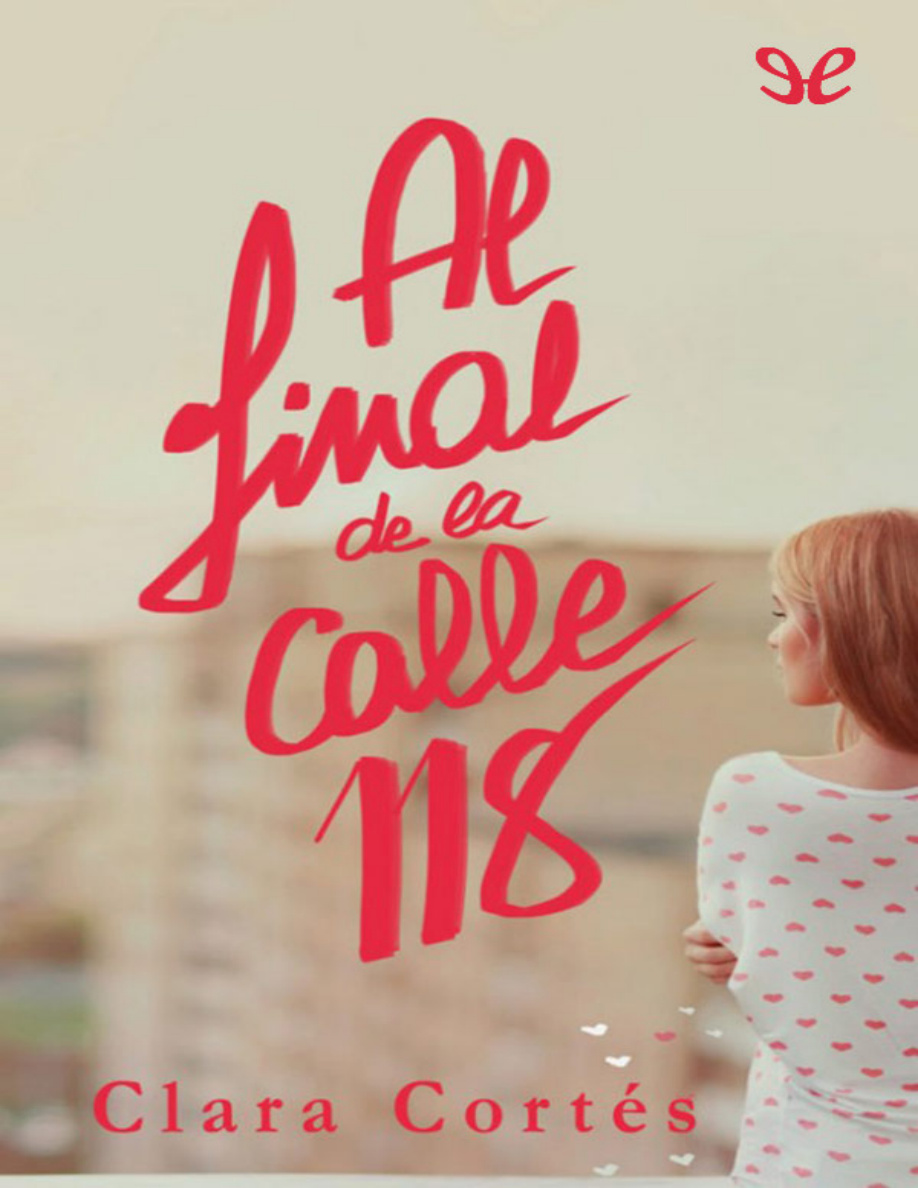 Al final de la calle 118 PDF Download