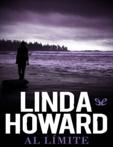 Al limite Spanish Edition Linda Howard Kitap Kapağı