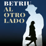 Al otro lado Spanish Edition Marc Betriu Kitap Kapağı