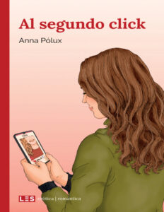 Al segundo click Spanish Edition Anna Polux Kitap Kapağı