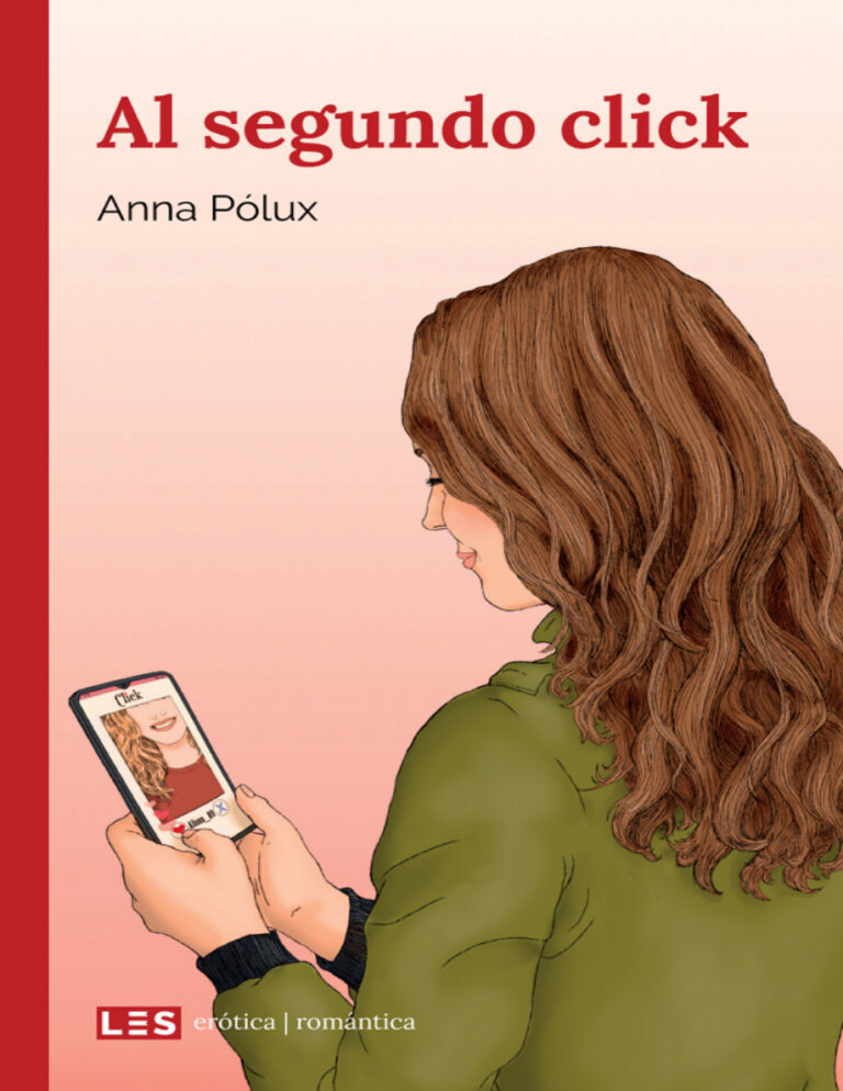 Al segundo click Spanish Edition Anna Polux Kitap Kapağı