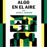 Algo en el aire Spanish Edition John A Graham Kitap Kapağı