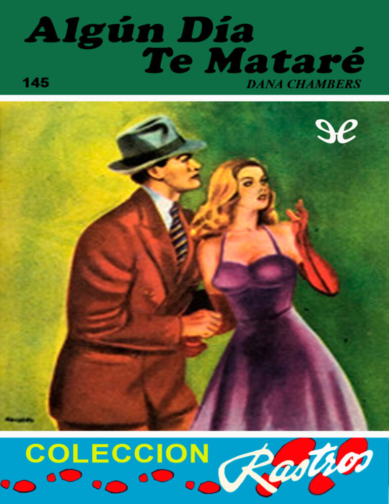 Algun dia te matare Spanish Edition Dana Chambers Kitap Kapağı