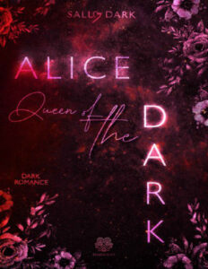Alice Queen of the Dark German Edition Sally Dark Kitap Kapağı