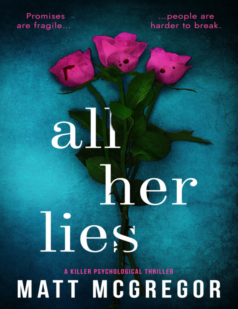 All Her Lies Matt McGregor Kitap Kapağı