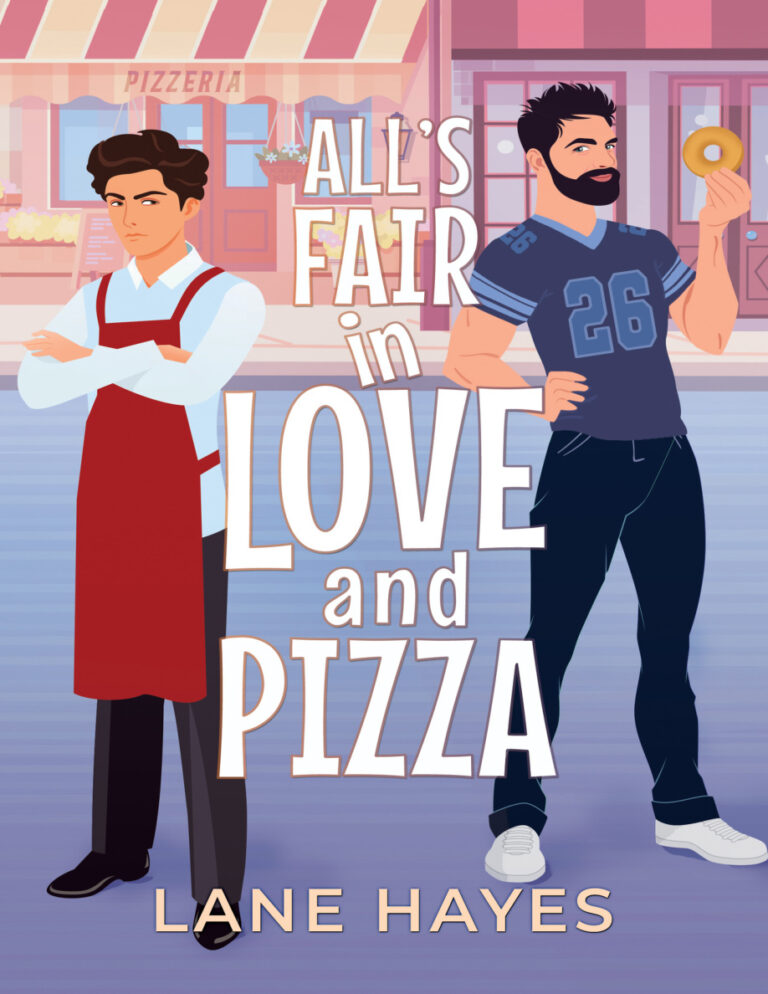 All is fair in love and pizza Lane hayes Kitap Kapağı