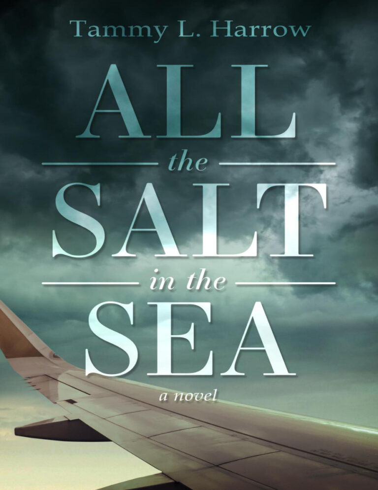 All the Salt in the Sea Tammy L Harrow Kitap Kapağı