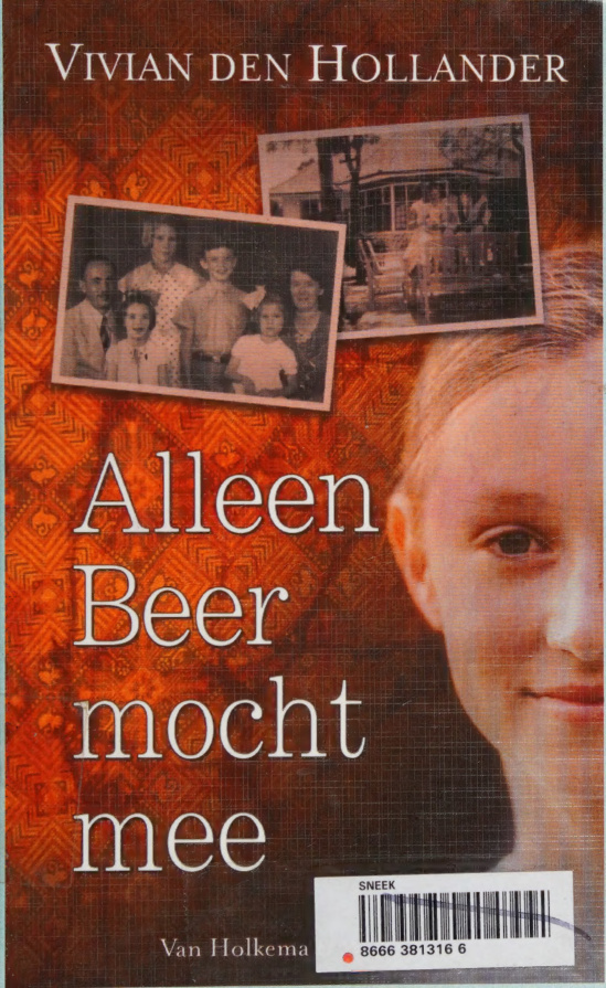 Alleen beer mocht mee Dutch Edition Vivian den Hollander Kitap Kapağı