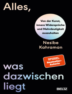 Alles was dazwischen liegt German Edition Nesibe Kahraman Kitap Kapağı