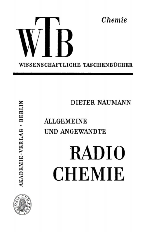 Allgemeine und angewandte Radiochemie German Edition Dieter Naumann Kitap Kapağı
