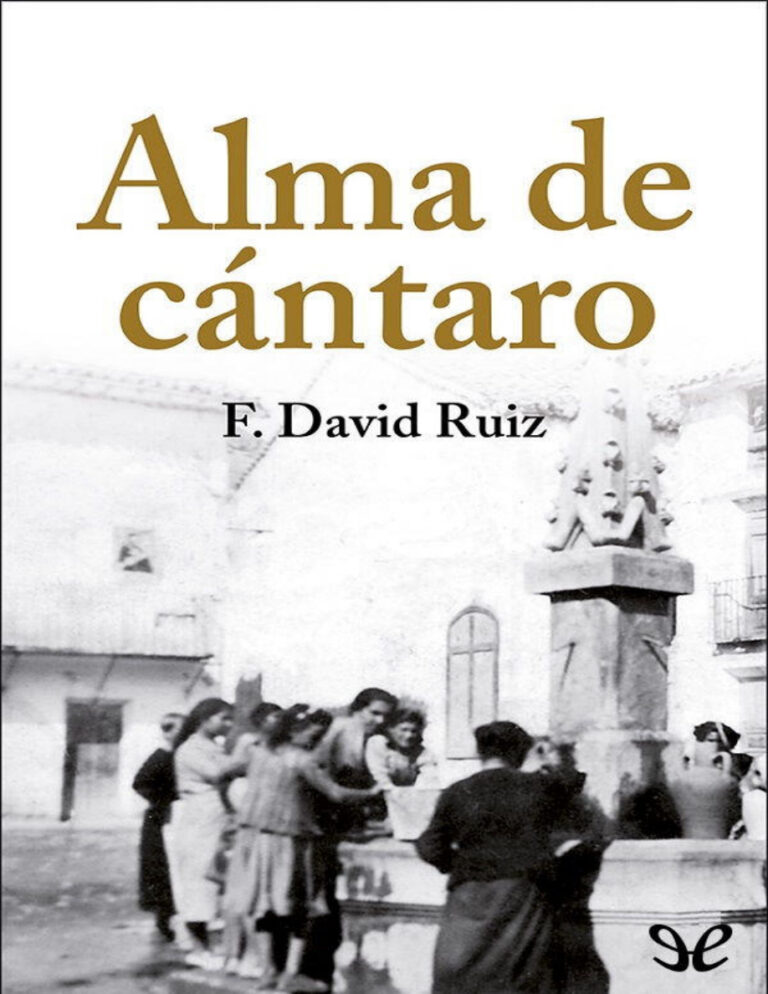 Alma de cantaro Francisco David Ruiz Kitap Kapağı