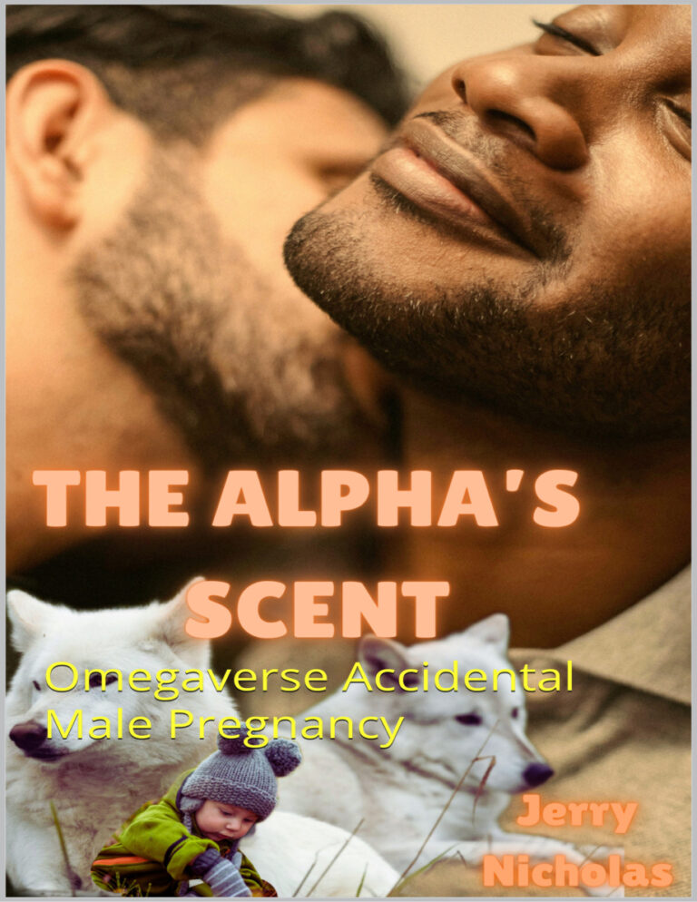 Alphas Scent Omegaverse Accidental Male Pregnancy Jerry Nicholas Kitap Kapağı