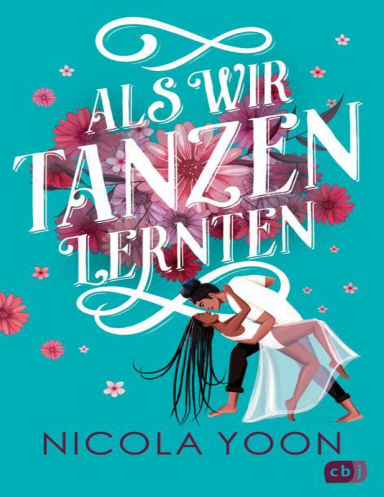 Als wir Tanzen lernten German Edition Nicola Yoon Kitap Kapağı
