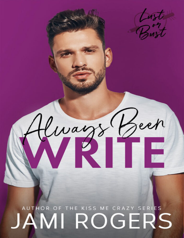 Always been right Jami rogers Kitap Kapağı