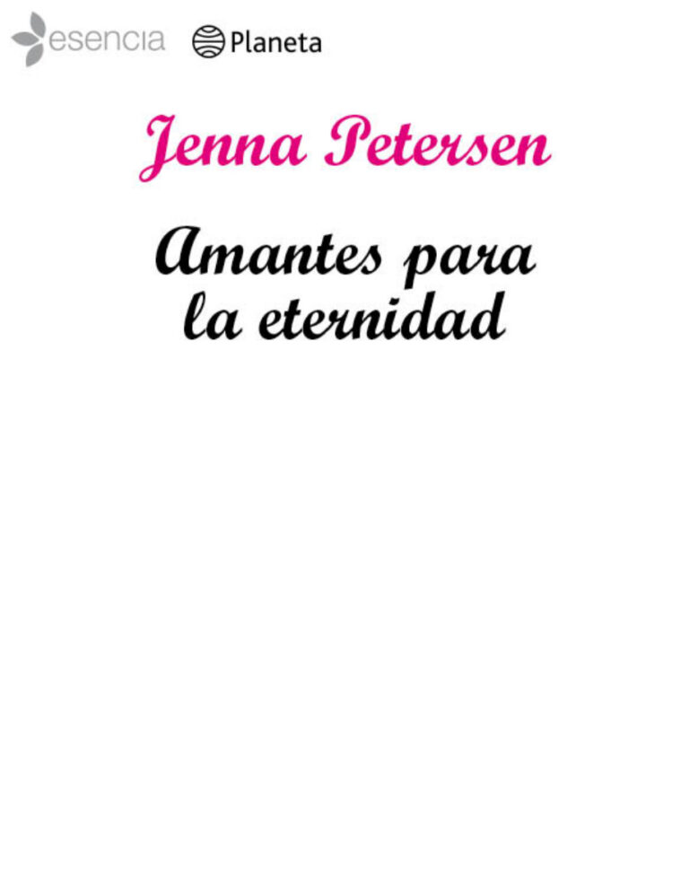 Amantes para la eternidad Spanish Edition Jenna Petersen Kitap Kapağı