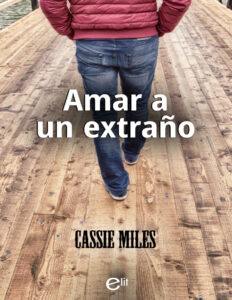 Amar a un extrano Spanish Edition Cassie Miles Kitap Kapağı