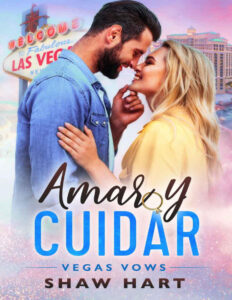 Amar y Cuidar Spanish Edition Shaw Hart Kitap Kapağı