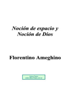 Ameghino Florentino Nocion De Espacio Y Dios Kitap Kapağı