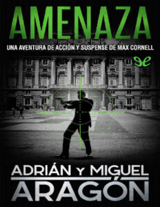 Amenaza Spanish Edition Adrian Aragon Kitap Kapağı