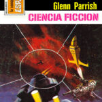 Amigos de otro mundo Spanish Edition Glenn Parrish Kitap Kapağı