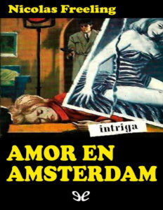 Amor en Amsterdam Spanish Edition Nicolas Freeling Kitap Kapağı