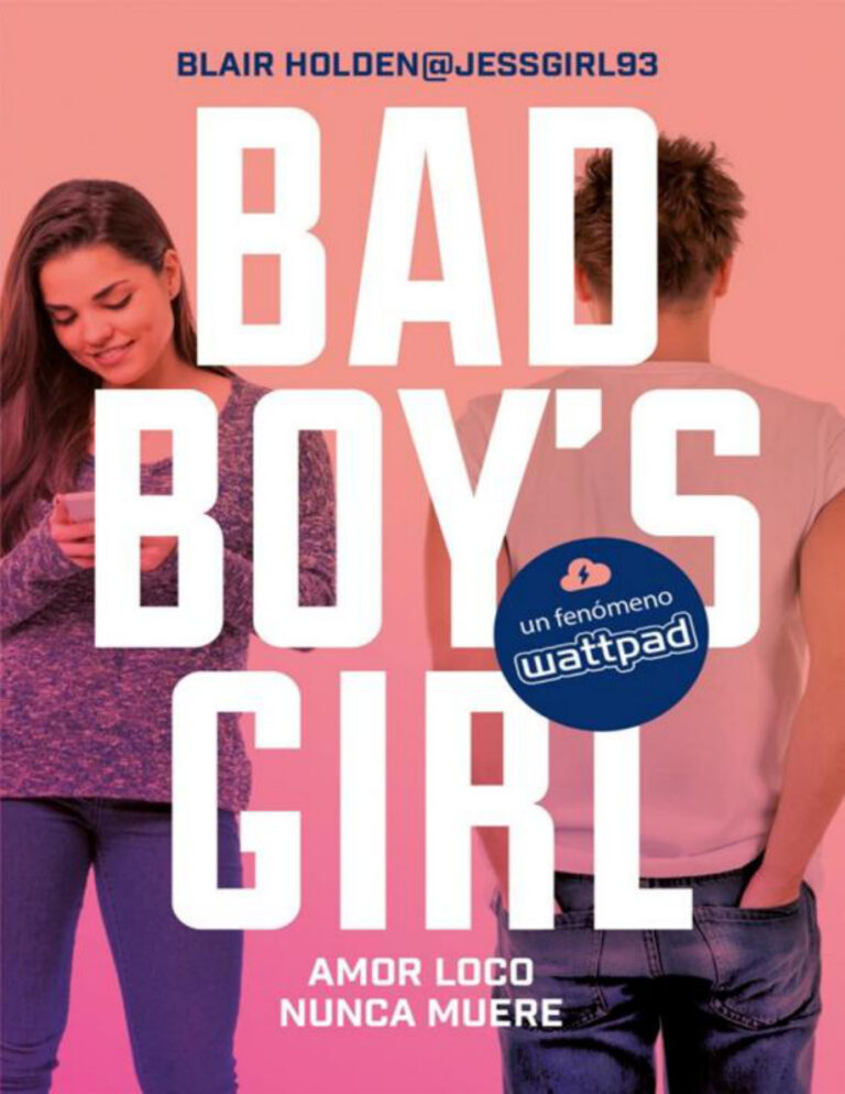 Amor loco nunca muere Bad Boys Girl 3 Spanish Edition Blair Holden Kitap Kapağı