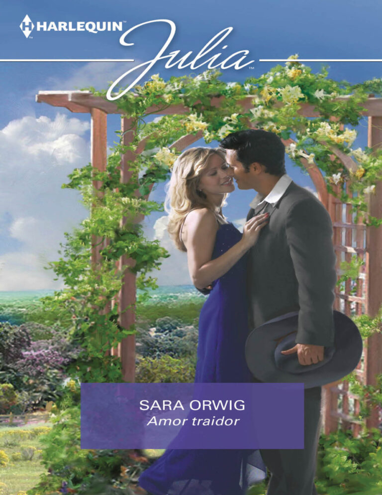 Amor traidor Spanish Edition Sara Orwig Kitap Kapağı