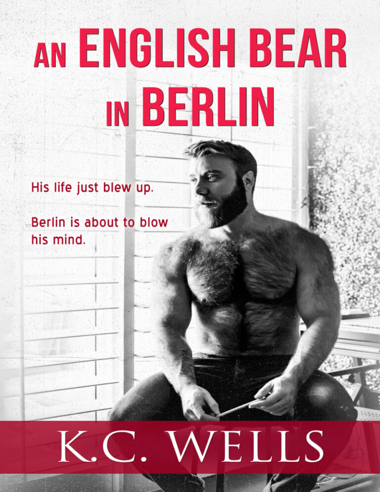 An English Bear in Berlin KC Wells Kitap Kapağı