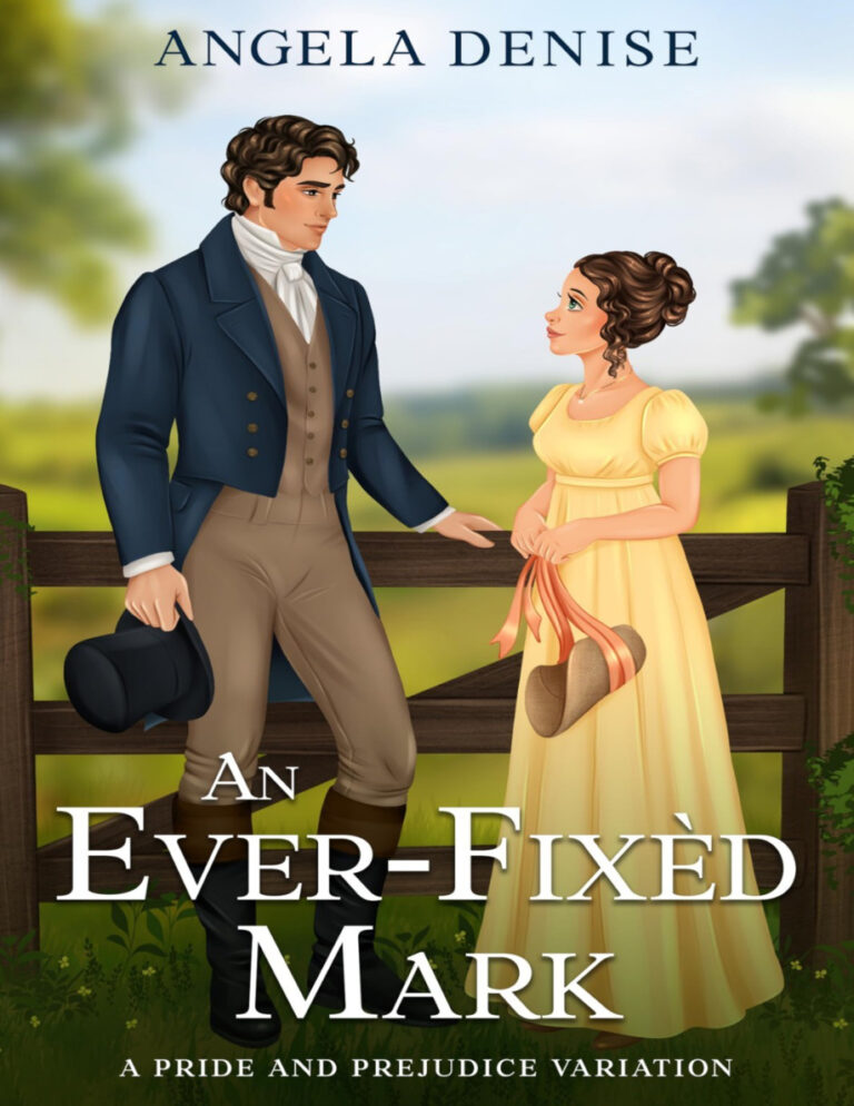 An Ever Fixed Mark A Pride and Prejudice Variation Angela Denise Kitap Kapağı