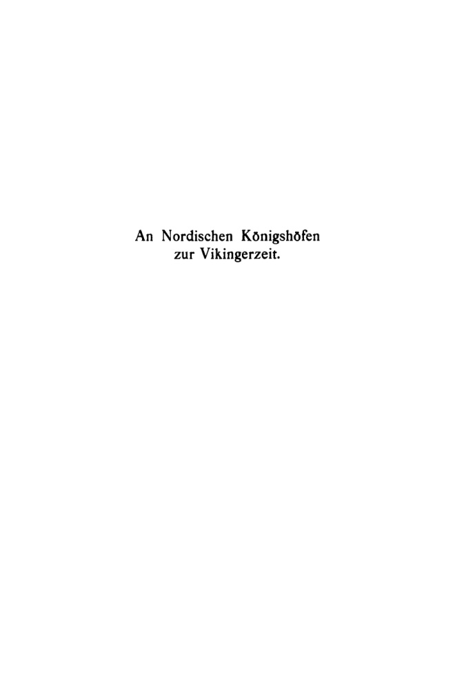 An Nordischen Konigshofen zur Vikingerzeit German Edition Dagobert Schoenfeld Kitap Kapağı