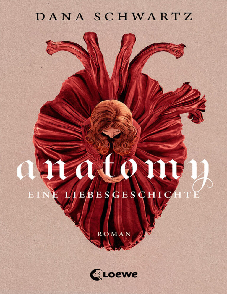 Anatomy Eine Liebesgeschichte German Edition Dana Schwartz Kitap Kapağı