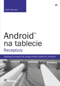 Android na tablecie Receptury Polish Edition BM Harwani Kitap Kapağı