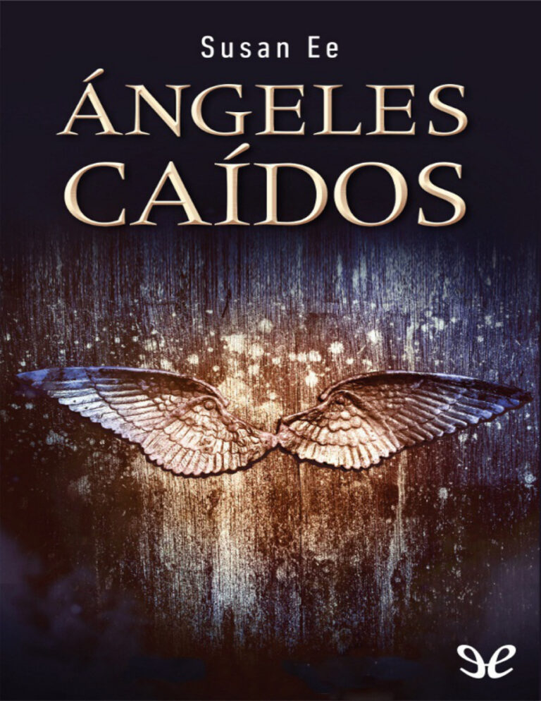 Angeles caidos Spanish Edition Susan Ee Kitap Kapağı