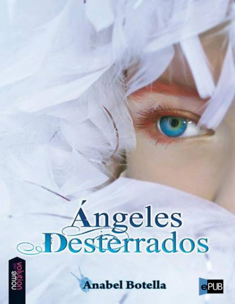 Angeles desterrados Spanish Botella Anabel Kitap Kapağı