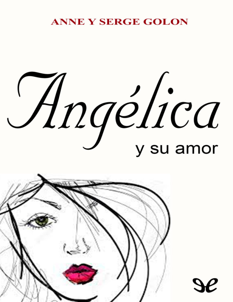 Angelica y su amor Spanish Edition Anne Golon Kitap Kapağı