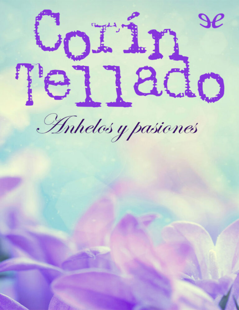 Anhelos y pasiones Spanish Edition Corin Tellado Kitap Kapağı