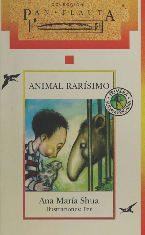 Animal rarisimo Spanish Edition Ana Maria Shua Kitap Kapağı