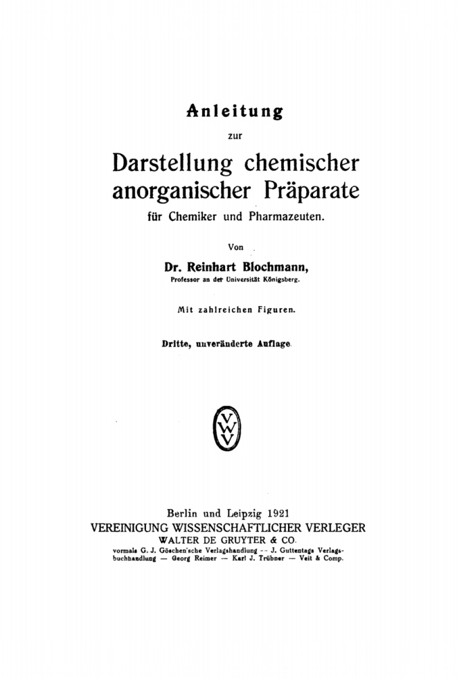 Anleitung zur Darstellung chemischer anorganischer Praparate fur Chemiker und Pharmazeuten German Edition Reinhart Blochmann Kitap Kapağı