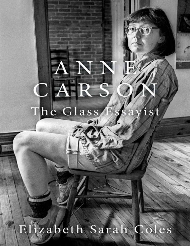 Anne Carson The Glass Essayist Elizabeth Sarah Coles Kitap Kapağı