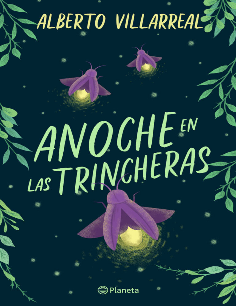Anoche en las Trincheras Spanish Edition Alberto Villarreal Kitap Kapağı