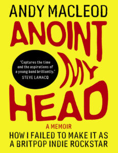 Anoint My Head Andy Macleod Kitap Kapağı
