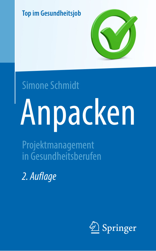 Anpacken Projektmanagement in Gesundheitsberufen German Edition Simone Schmidt Kitap Kapağı