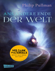 Ans andere Ende der Welt German Edition Philip Pullman Kitap Kapağı