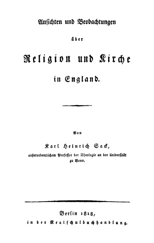 Ansichten und Beobachtungen uber Religion und Kirche in England German Edition Karl Heinrich Sack Kitap Kapağı