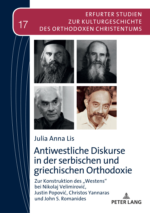 Antiwestliche Diskurse in der serbischen und griechischen Orthodoxie German Edition Julia Anna Lis Kitap Kapağı