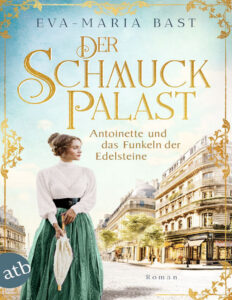 Antoinette und das funkeln der edelsteine German Edition Eva Maria Bast Kitap Kapağı
