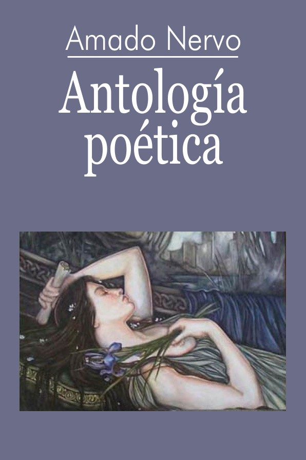 Antologia poetica Spanish Edition Amado Nervo Kitap Kapağı