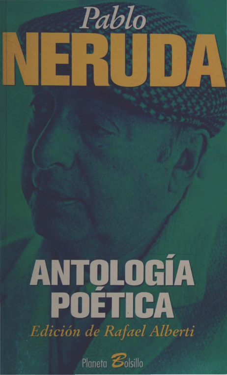 Antologia poetica Spanish Edition Pablo Neruda Rafael Alberti Kitap Kapağı
