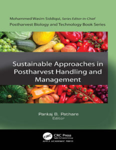 Approaches in Postharvest Management Pankaj B Pathare Kitap Kapağı