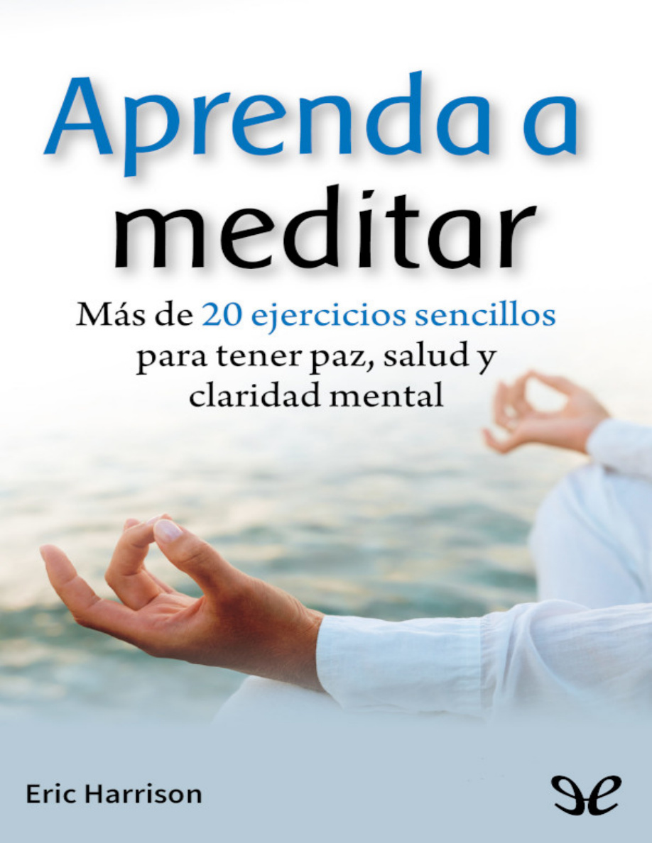 Aprenda a meditar (Copy) PDF Download